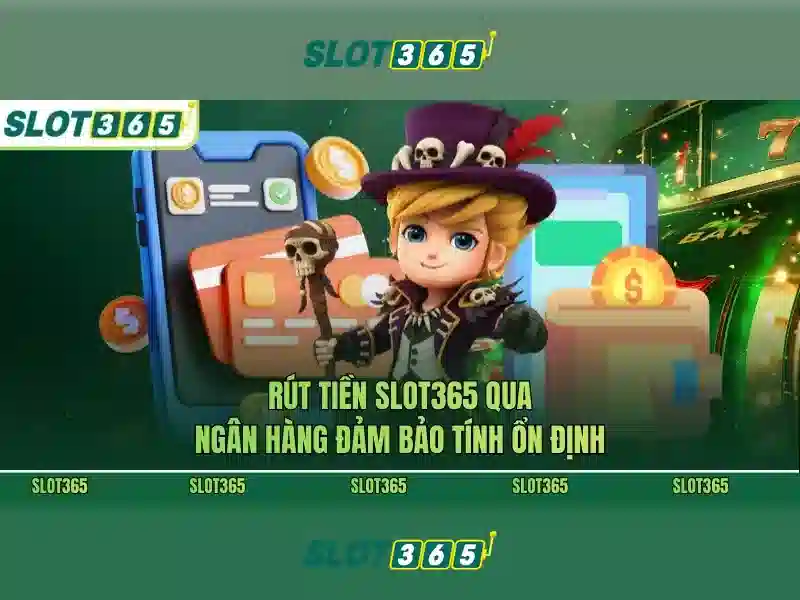 Slot365: Khám phá sòng bạc trực tuyến hàng đầu