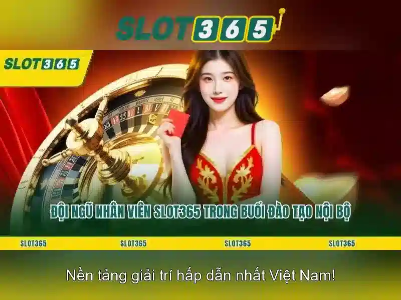 Slot365 - Nền tảng trò chơi xèng trực tuyến Giao diện nhà cái hoàn hảo