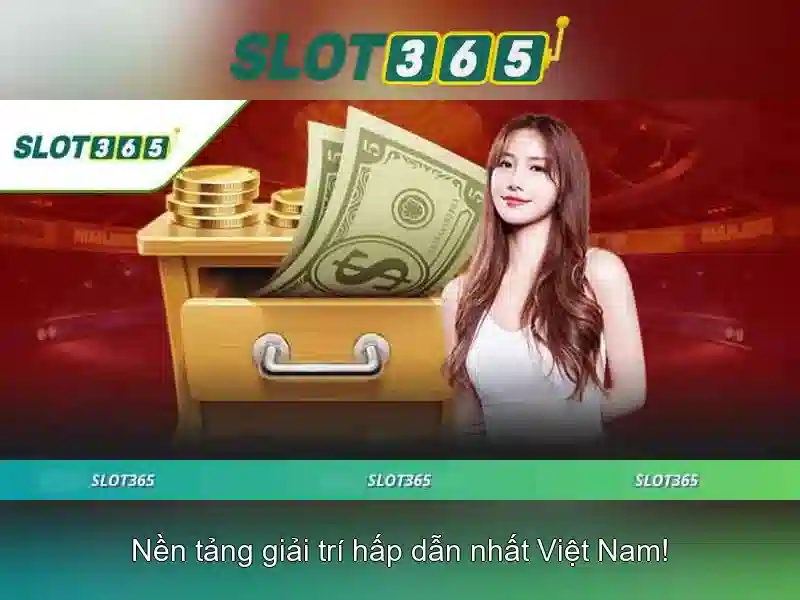 Slot365: Đánh giá, trò chơi và hướng dẫn an toàn
