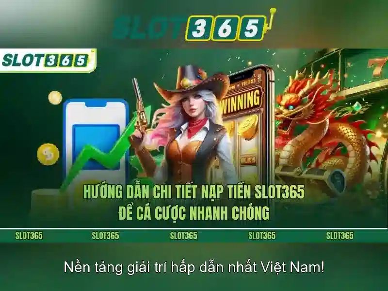Lợi ích khi chơi trên Slot365